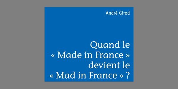Image:André Girod : le « Mad in France »
