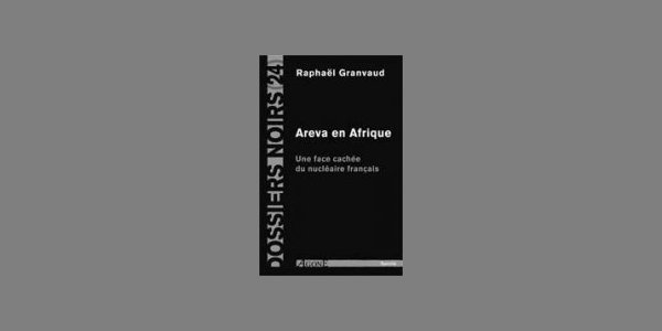 Image:Areva en Afrique : Une face cachée du nucléaire français