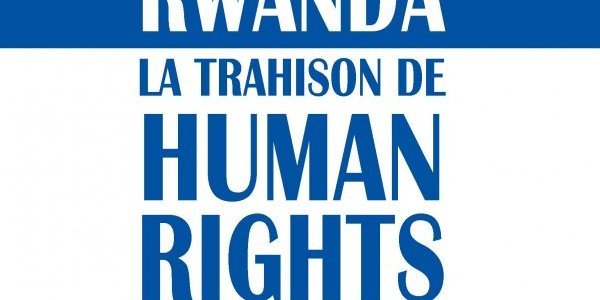 Image:Human Rights Watch et le Rwanda : la trahison